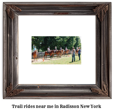 trail rides near me in Radisson, New York